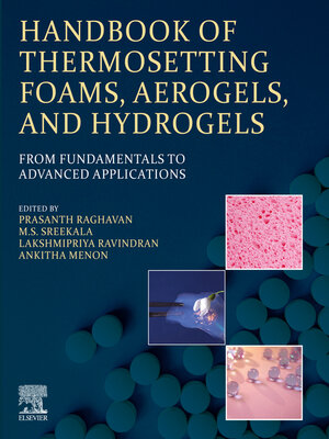 cover image of Handbook of Thermosetting Foams, Aerogels, and Hydrogels